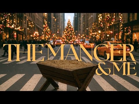 The Manger & Me
