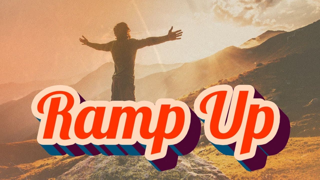 RAMP IT UP